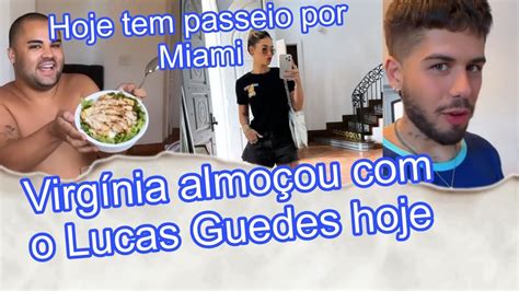 Virgínia reencontrou o Lucas Guedes em Miami YouTube