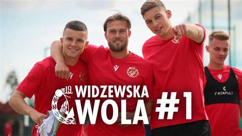 WidzewskaWola 1 OBÓZ W NOWYCH SZATACH YouTube