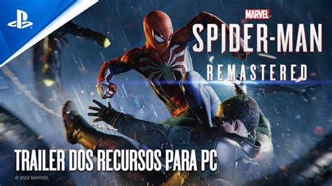 Marvels Spider Man Remasterizado Trailer Dos Recursos Para Pc Youtube