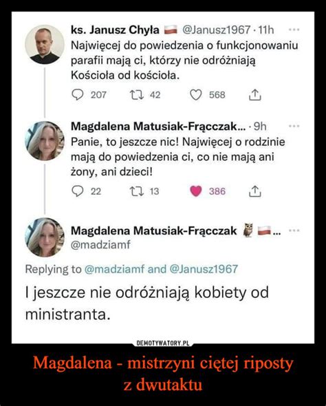 Magdalena mistrzyni ciętej riposty z dwutaktu Demotywatory pl