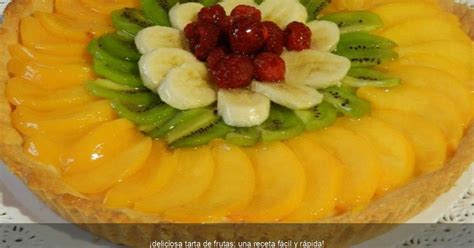 deliciosa tarta de frutas una receta fácil y rápida Victors Alta