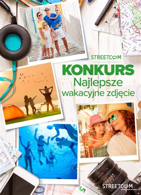 Konkurs Fotograficzny Najlepsze Wakacyjne Zdj Cie E Konkursy Info