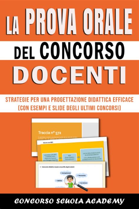 LA PROVA ORALE Del Concorso Docenti Strategie Per Una Progettazione