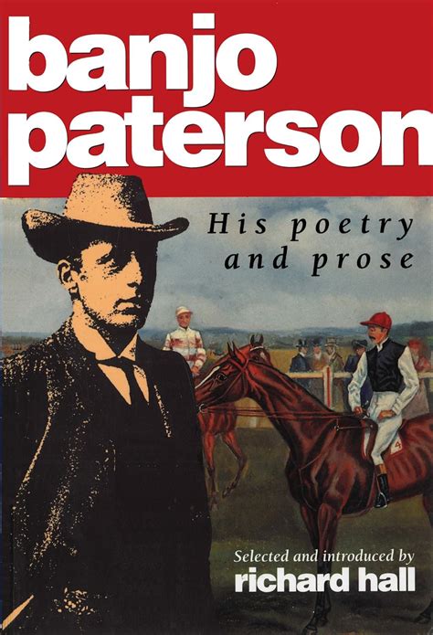 banjo paterson  poetry  prose paterson