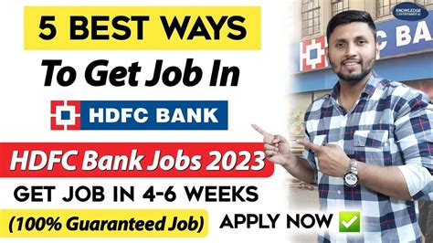 How To Get Job In Hdfc Bank 5 Best Ways To Get Job In Hdfc Bank How