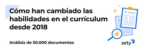 Cómo Han Cambiado Las Habilidades En El Currículum Desde 2018