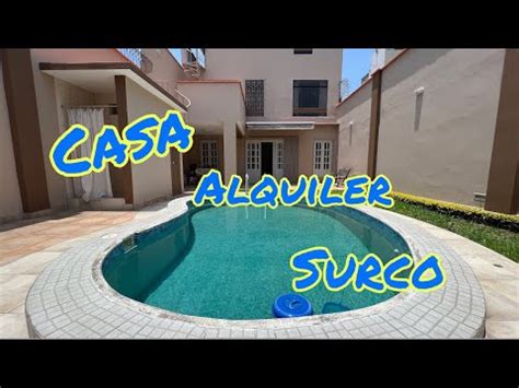 EN ALQUILER CASA CON PISCINA GRANDE SURCO YouTube