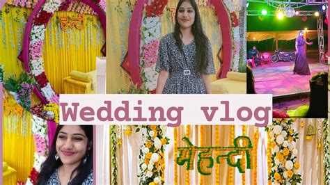 Sister Wedding Full Vlog Wedding Masti Dance Youtube