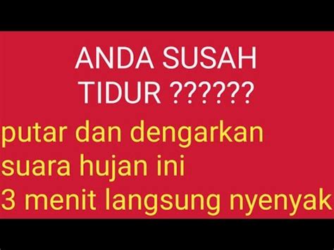 Hujanlebat Anda Akan Tertidur Dalam 3 Menit Dengan Mendengarkan Suara