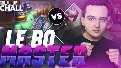 Je Tryhard Pour Le Bo Master Au Soloq Challenge Challenger Euw Top