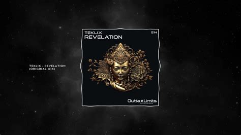 Teklix Revelation Original Mix Outta Limits Youtube