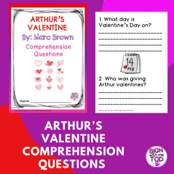 Arthur's Valentine - Comprehension Questions by Sign with me TOD