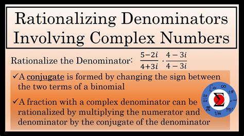 Rationalizing Denominators With Complex Numbers YouTube