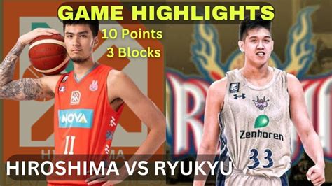 Kai Sotto Japan Debut 10 Points 3 Blocks Hiroshima Vs Ryukyu Kaisotto