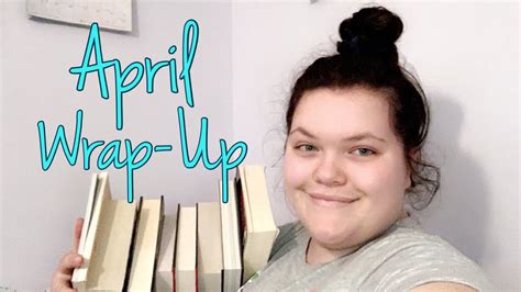 April Wrap Up Youtube