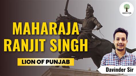 Maharaja Ranjit Singh Lion Of Punjab Success Tree Punjab Youtube