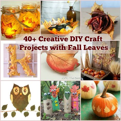 40 Creative Diy Craft Projects With Fall Leaves