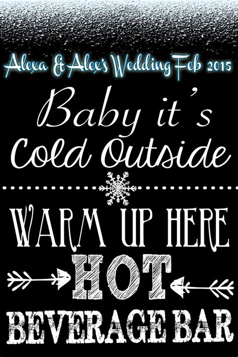 Custom Hot Beverage Bar Chalkboard Sign Style Baby Its Cold Etsy