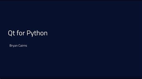 Qt For Python Making A Qml Application In Python Tutorial Youtube