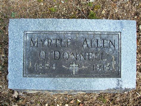 Myrtle Agnes Allen O Donnell Find A Grave Memorial