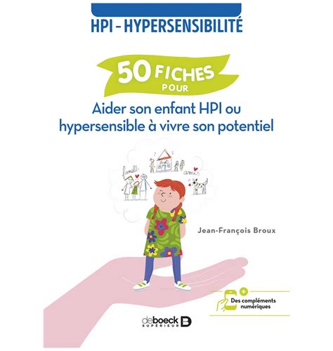 Fiches Pour Aider Son Enfant Hpi Ou Hypersensible