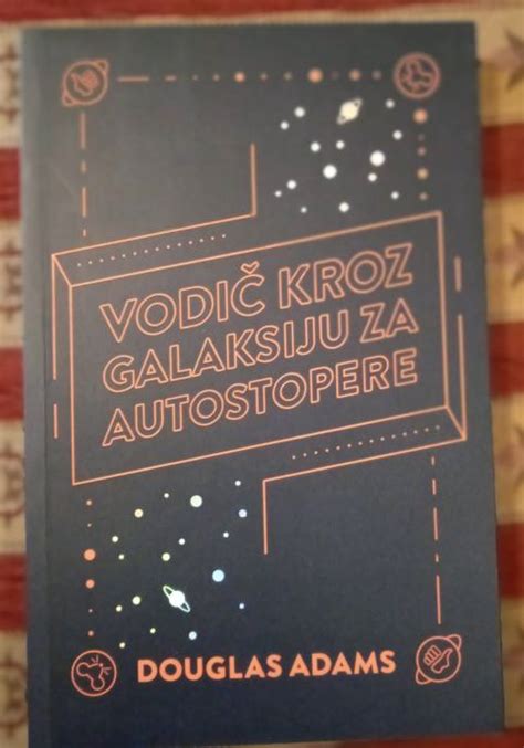 Vodi Kroz Galaksiju Za Autostopiste Douglas Adams