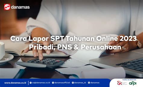 Cara Lapor Spt Tahunan Online Pribadi Pns Perusahaan