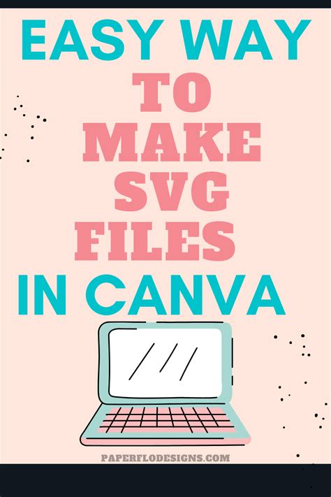 Create Svg Files For Cricut In Canva Easily Artofit