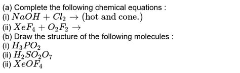 A Complete The Following Chemical Equations I Naoh Cl Hot And