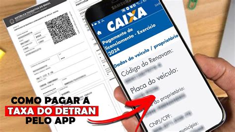 COMO PAGAR O LICENCIAMENTO PELO APP DA CAIXA COMO PAGAR PELO CELULAR