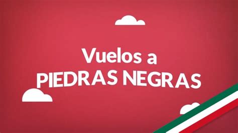 Boleto A Piedras Negras Coahuila Descubre Este Encantador Destino