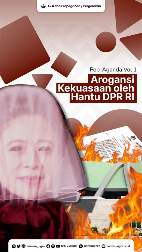 pop aganda arogansi kekuasaan oleh hantu dpr ri bem km ugm