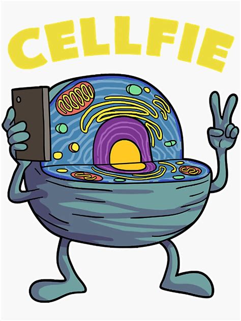 Cell Fie Funny Science Biology Teacher Biology Humor Sticker For