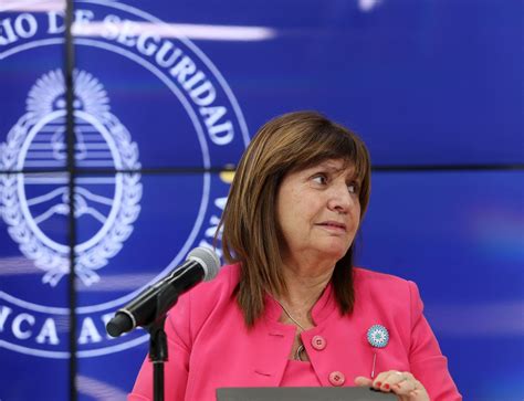 Patricia Bullrich Explic C Mo Funcionar El Nuevo Protocolo Antipiquetes