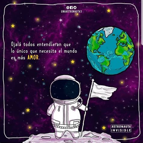 Pin By Aldy Nu Ez On Frases Astronauta Art Space Projects Cute