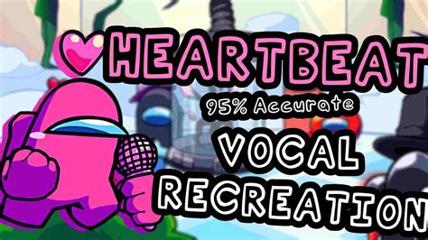 Vs Impostor Heartbeat 95 100 Accurate Vocal Recreation Flpmidifsc Youtube