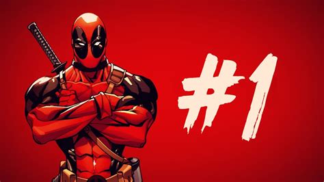 Deadpool Gameplay Walkthrough Part 1 Home Sweet Home Youtube