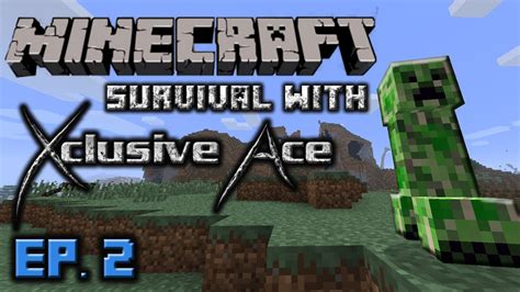 Minecraft Survival Ep Creepers Everywhere Youtube