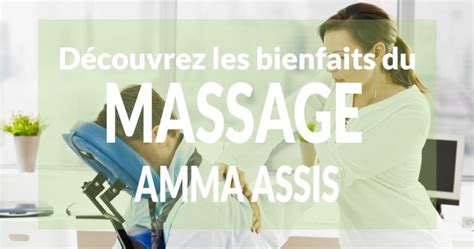 Découvrez Les Bienfaits Du Massage Amma Well Ideas