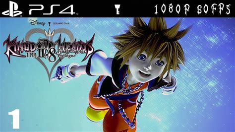 Ps4 Kingdom Hearts Dream Drop Distance Hd Walkthrough 1 Prologue And Mark Of Mastery 1080p 60fps