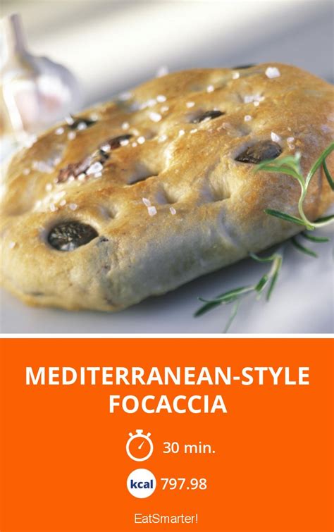 Mediterranean Style Focaccia Recipe Eat Smarter Usa