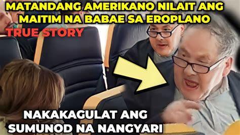 NILAIT NG MATANDANG AMERIKANO ANG MAITIM NA BABAE SA EROPLANO