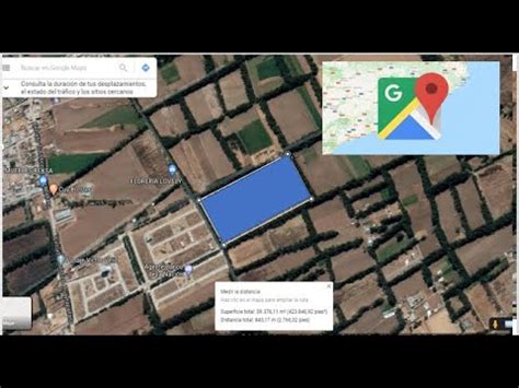 COMO MEDIR TERRENOS EN Google Maps Área y Perímetro YouTube