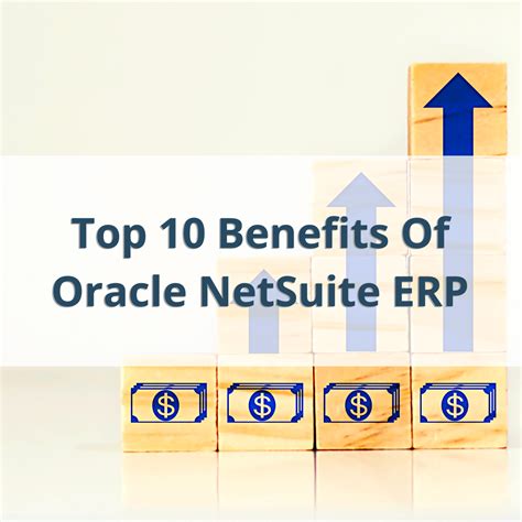 Top 10 Benefits Of Oracle NetSuite ERP In Keen Businesses