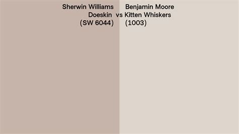 Sherwin Williams Doeskin Sw 6044 Vs Benjamin Moore Kitten Whiskers