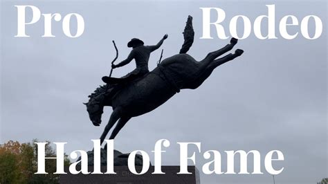 Visiting The Pro Rodeo Hall Of Fame Youtube