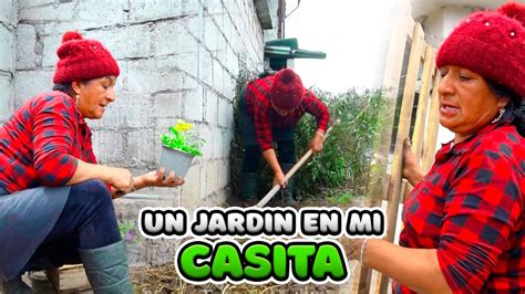 HICE UNA JARDIN EN MI CASITA Señora Marianita YouTube