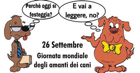 Il Settembre La Giornata Mondiale Degli Amanti Dei Cani