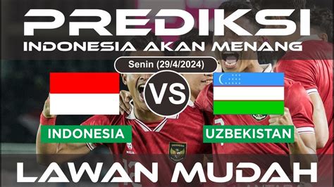 Prediksi Lineup Timnas Indonesia Vs Uzbekistan U 23 Di Babak Semifinal