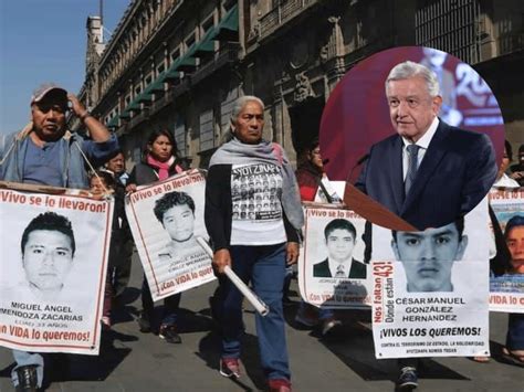 Amlo Afirma Que Hay Pruebas Sólidas Del Caso Ayotzinapa